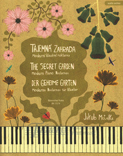 Tajemná zahrada - Moderní klavírní nokturna